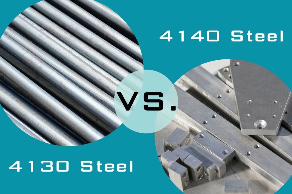 4130 vs. 4140 steel